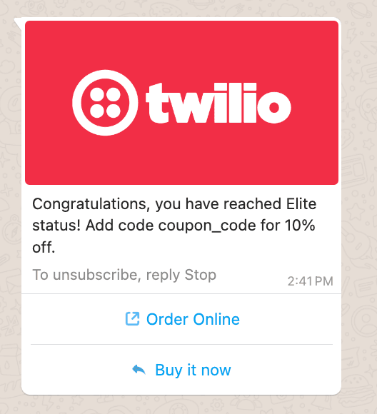 Twilio Elite status message with 10% off code and order options.