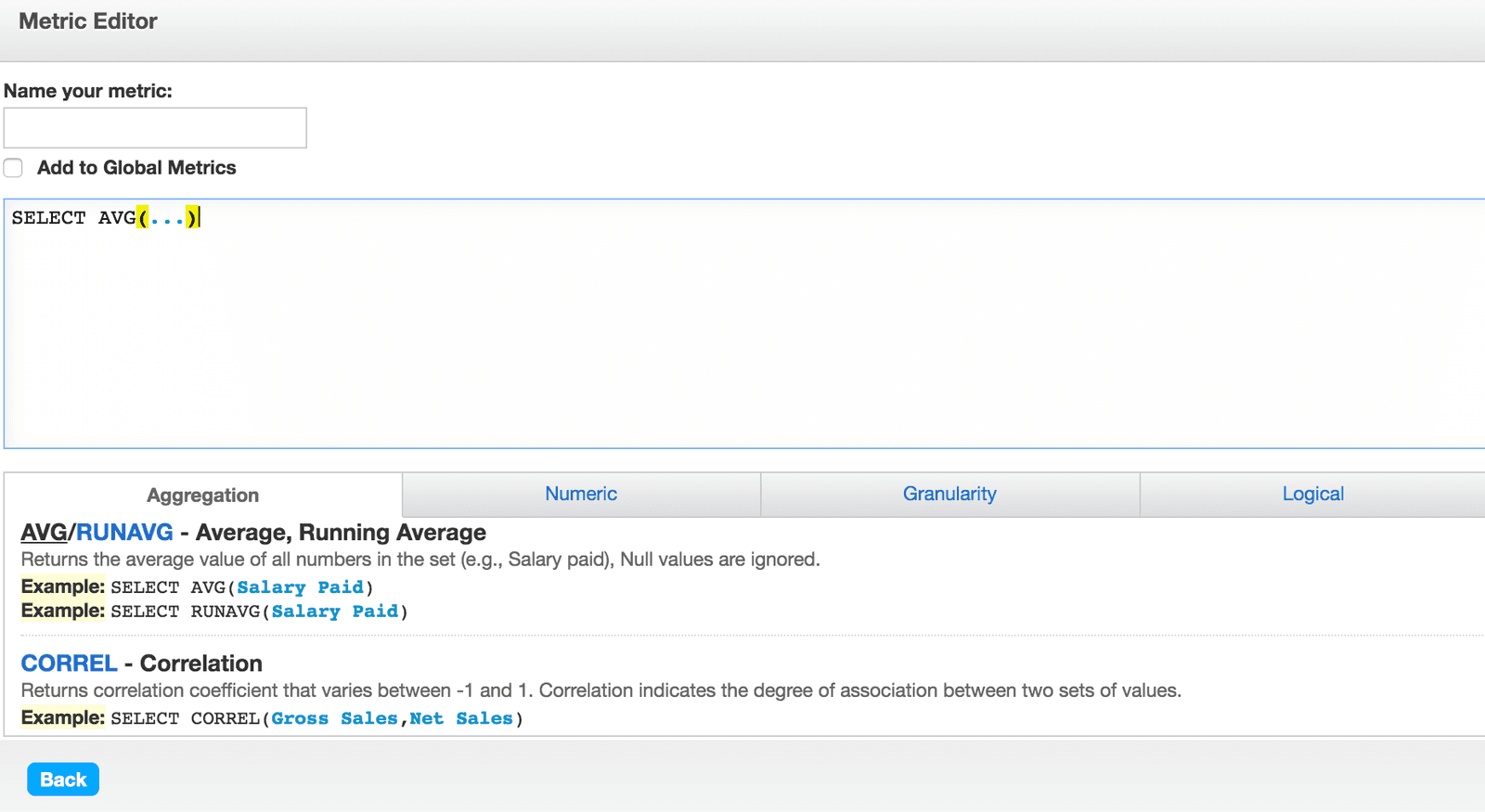 Metric editor with SQL query input and aggregation options for average and correlation.