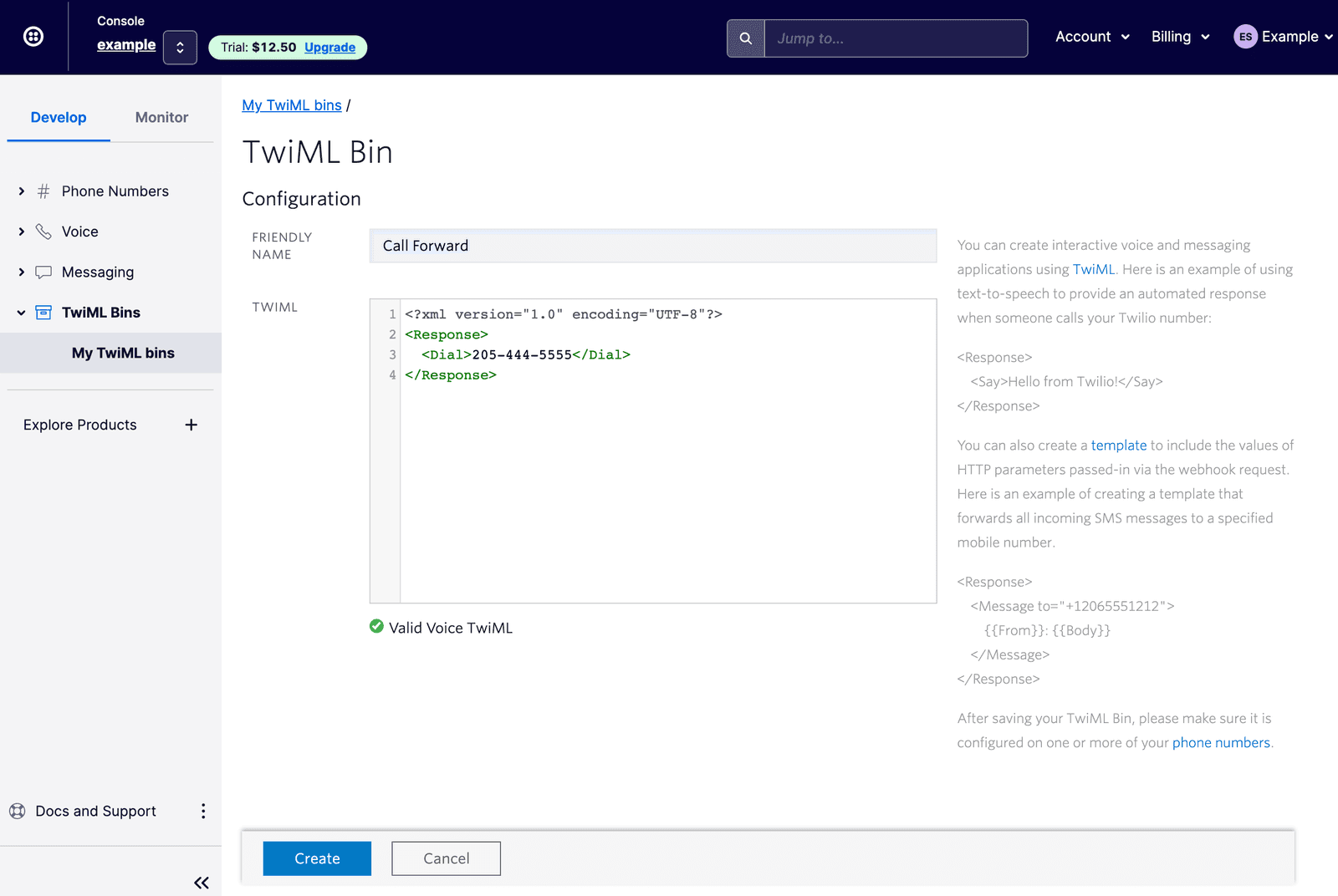 TwiML Bin configuration with Call Forward example using XML to dial a phone number.