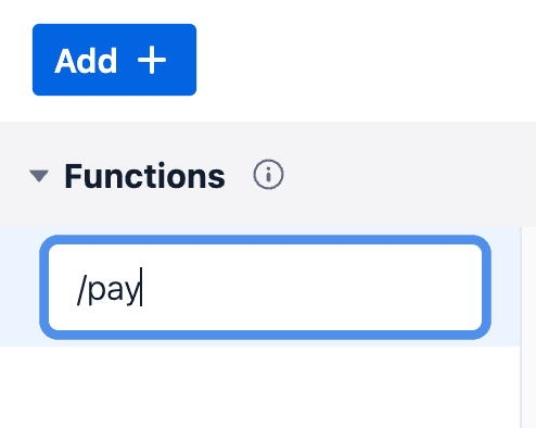 Function name input field with '/pay' entered.