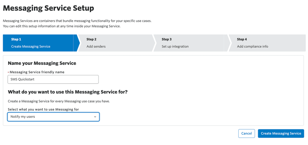 Step 1 of Messaging Service Setup, naming service 'SMS Quickstart' for user notifications.