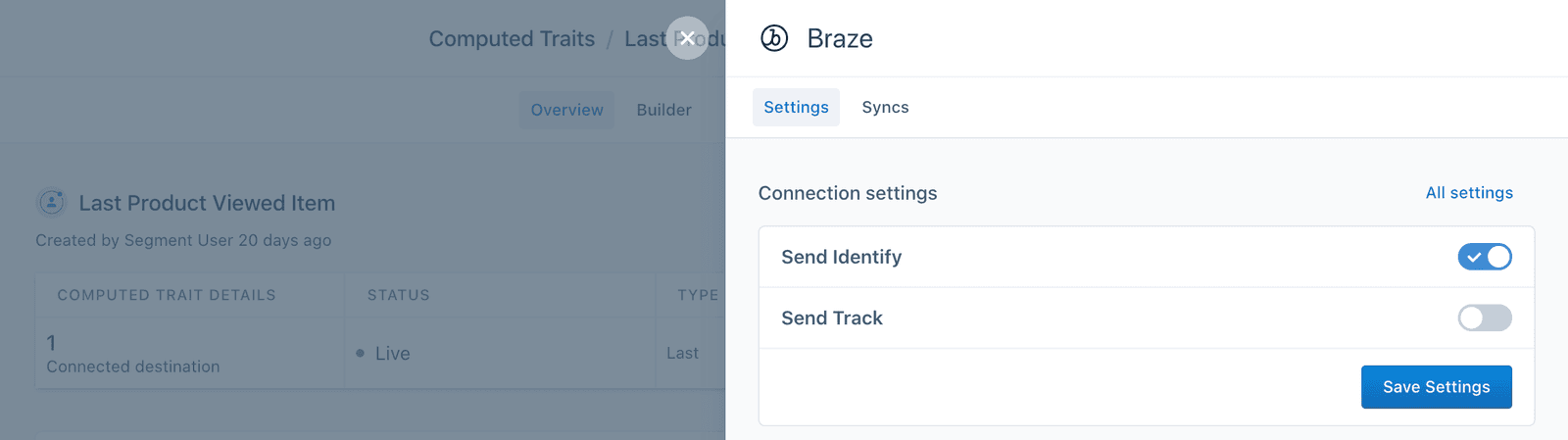 Braze settings tab with 'Send Identify' enabled and 'Send Track' disabled.