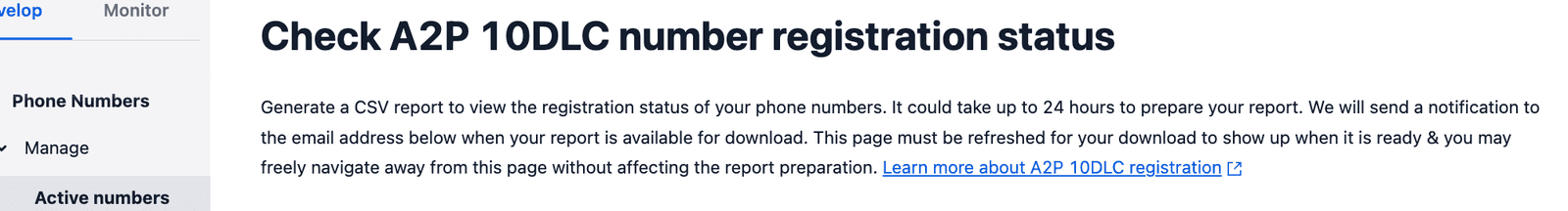 Instructions for generating a CSV report on A2P 10DLC number registration status.