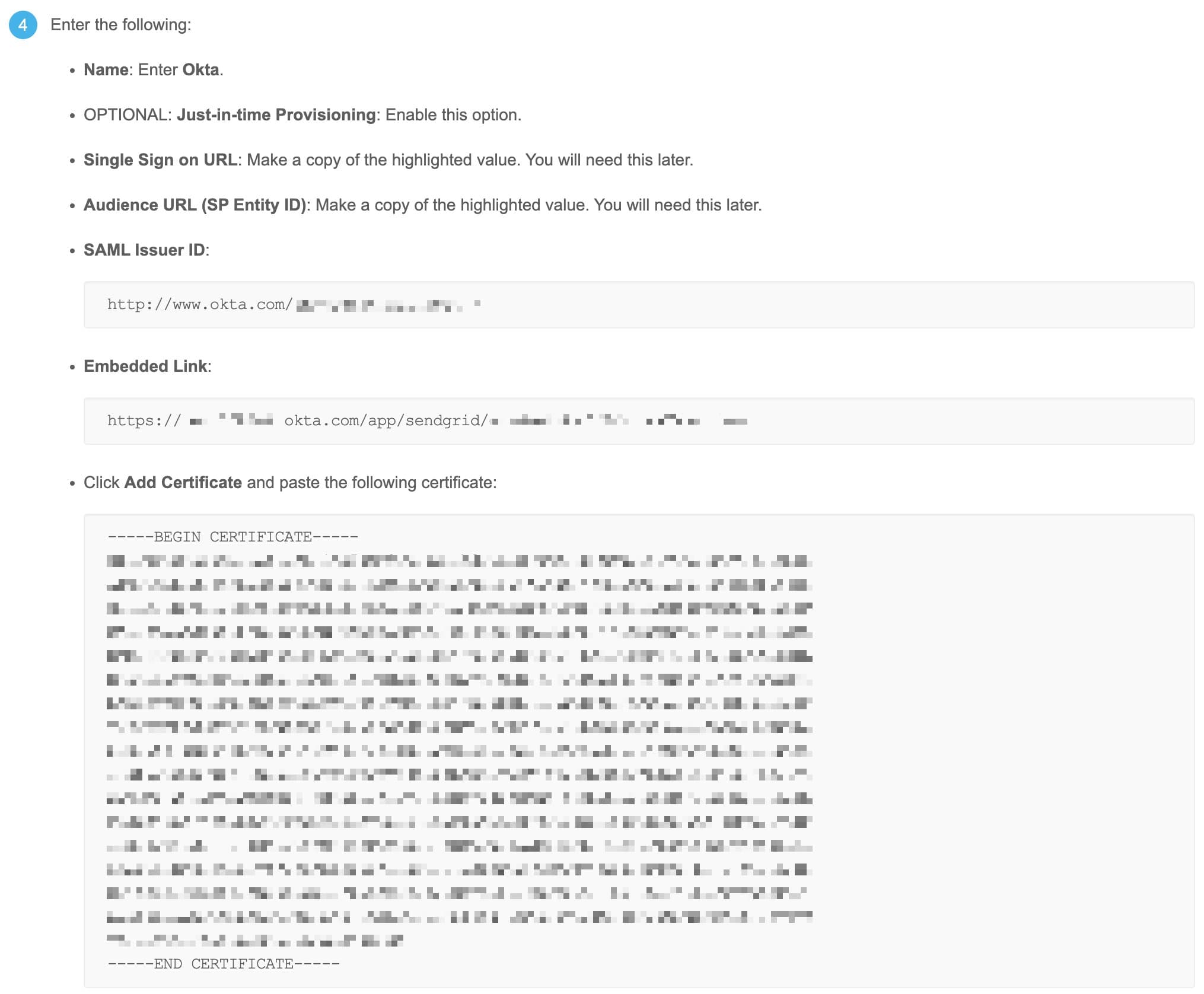 The Okta-supplied IdP values required by the Twilio SendGrid App.