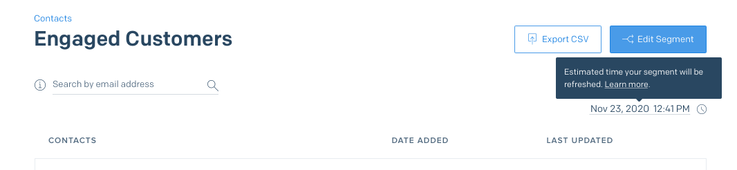 A segment detail page with a tool tip indicating the next estimated refresh time.