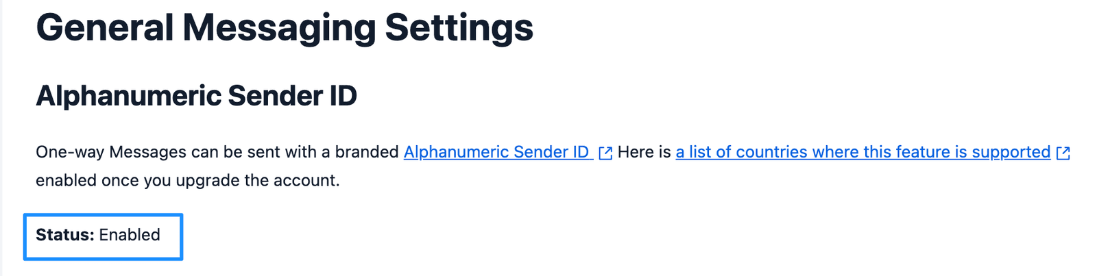 General Messaging Settings with Alphanumeric Sender ID status enabled.