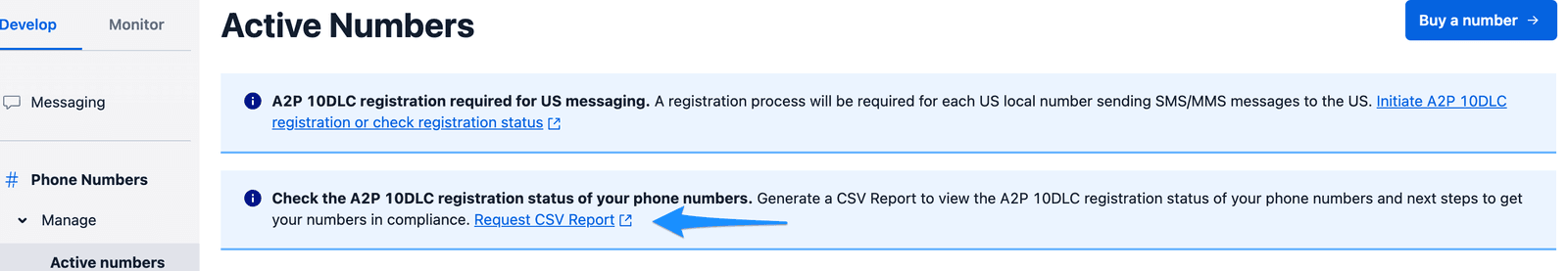 Link to request CSV report for A2P 10DLC registration status of phone numbers.