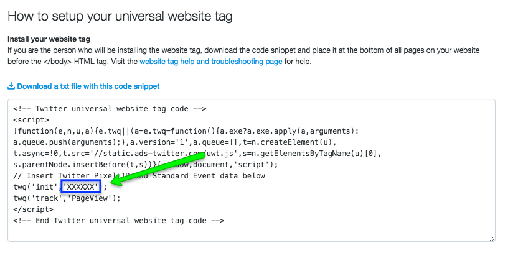Code snippet for Twitter universal website tag with highlighted pixel ID placeholder.
