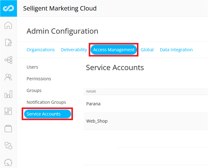 Access Management tab with Service Accounts section in Selligent Marketing Cloud.