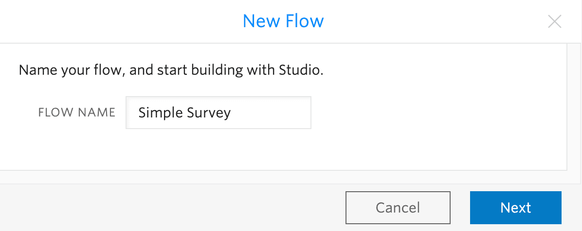 New flow creation screen with flow name 'Simple Survey' and options to cancel or proceed.