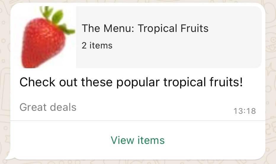 Message preview with strawberry , titled 'The Menu: Tropical Fruits', 2 items.