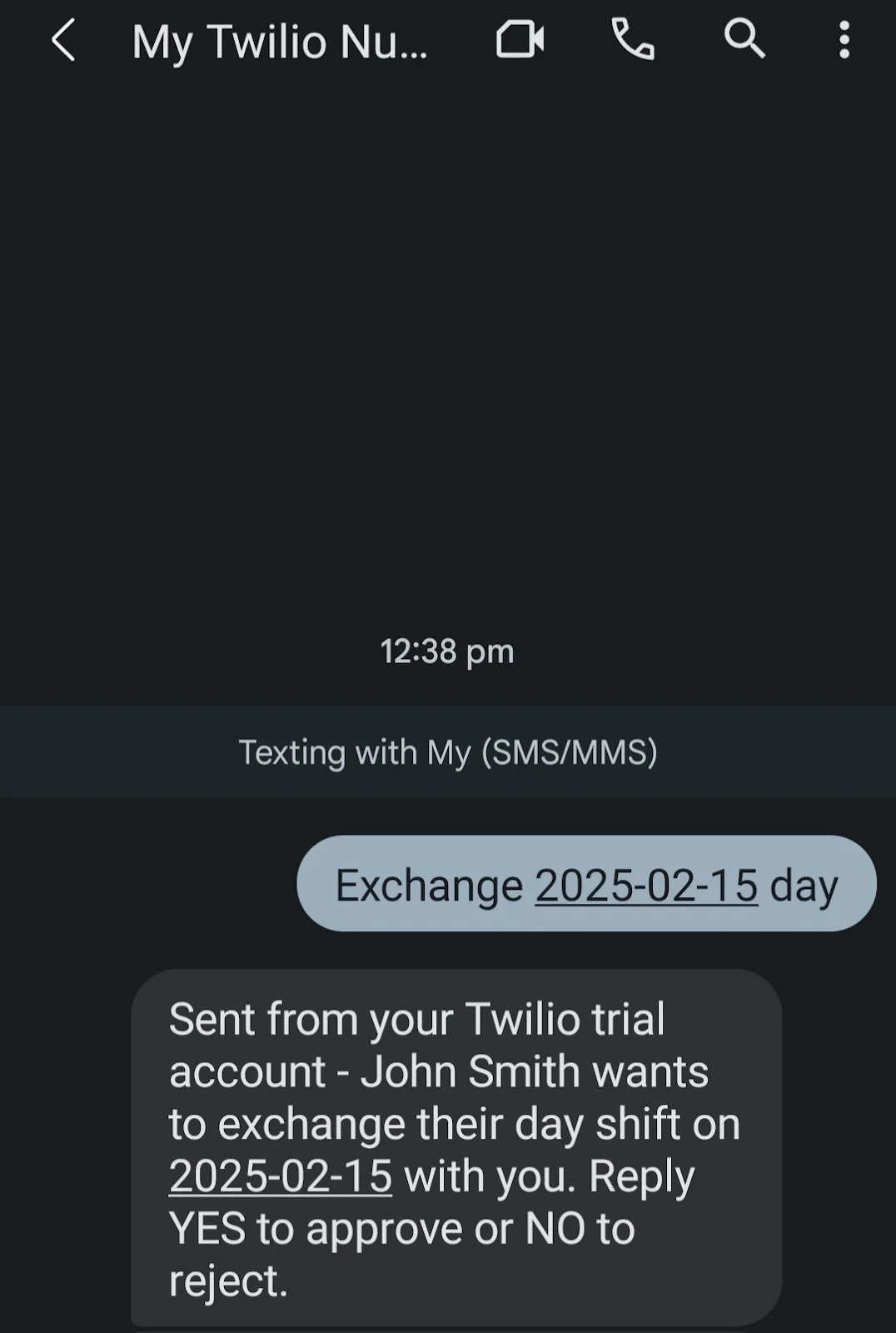 SMS conversation on exchanging a day shift sent from a Twilio trial account, asking for approval or rejection. Screenshot of Shift request SMS