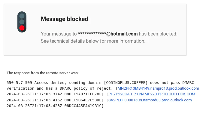 Email Message Blocked Due to DMARC Policy Screenshot of a blocked email notification due to failed DMARC policy verification.