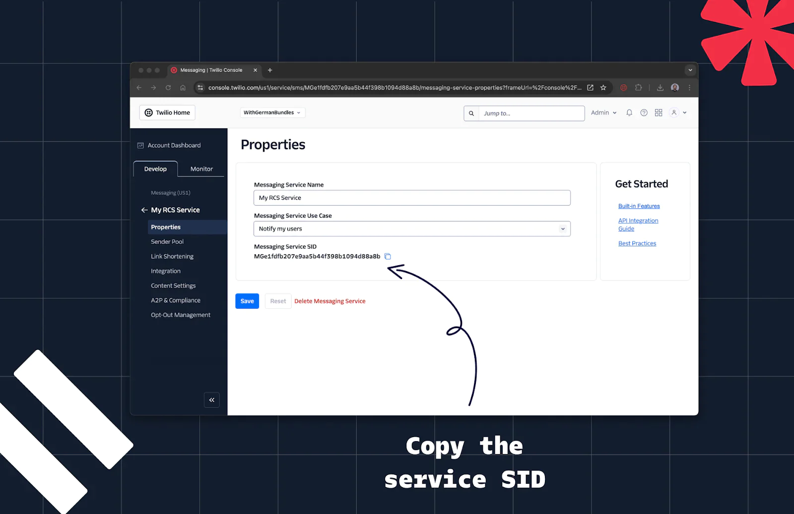 Twilio dashboard with steps to copy the messaging service SID under properties section in My SIP Services. Twilio dashboard with steps to copy the messaging service SID under properties section in My SIP Services.