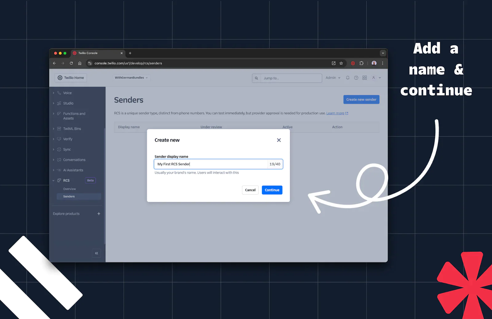 Dialog box for creating a new sender with display name and email, and instruction to add name and continue. Dialog box for creating a new sender with display name and email, and instruction to add name and continue.