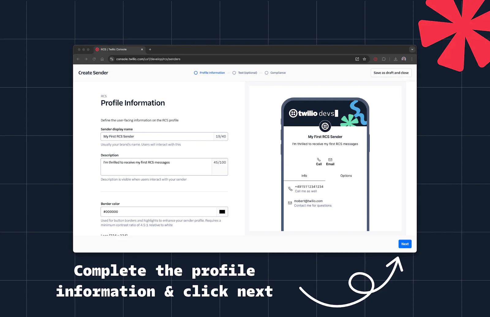 Screen with steps to complete Twilio sender profile information and click next button. Screen with steps to complete Twilio sender profile information and click next button.