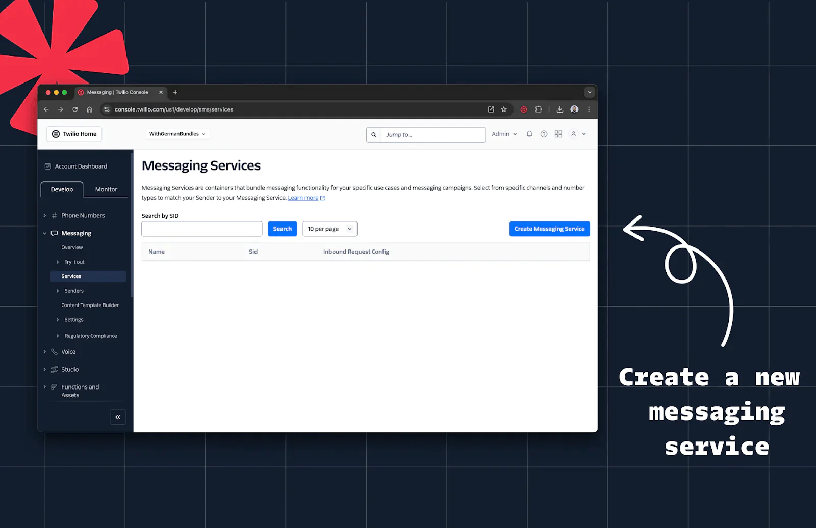 Web page showing messaging services dashboard with a search bar and Create Messaging Service button. Web page showing messaging services dashboard with a search bar and Create Messaging Service button.