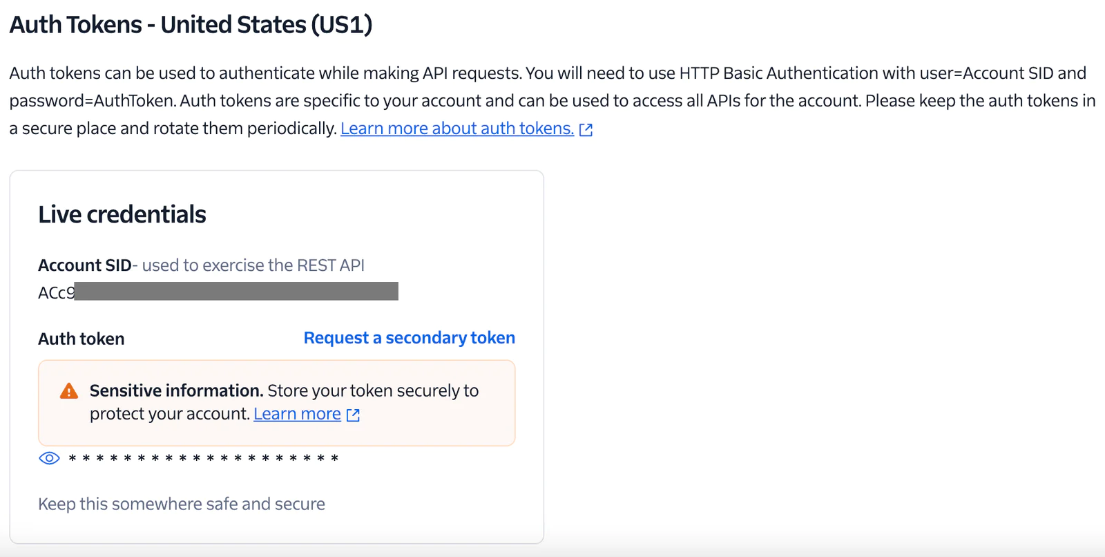 Authentication Tokens Information for API Access Screenshot of API auth token details from Twilio with instructions on secure storage.