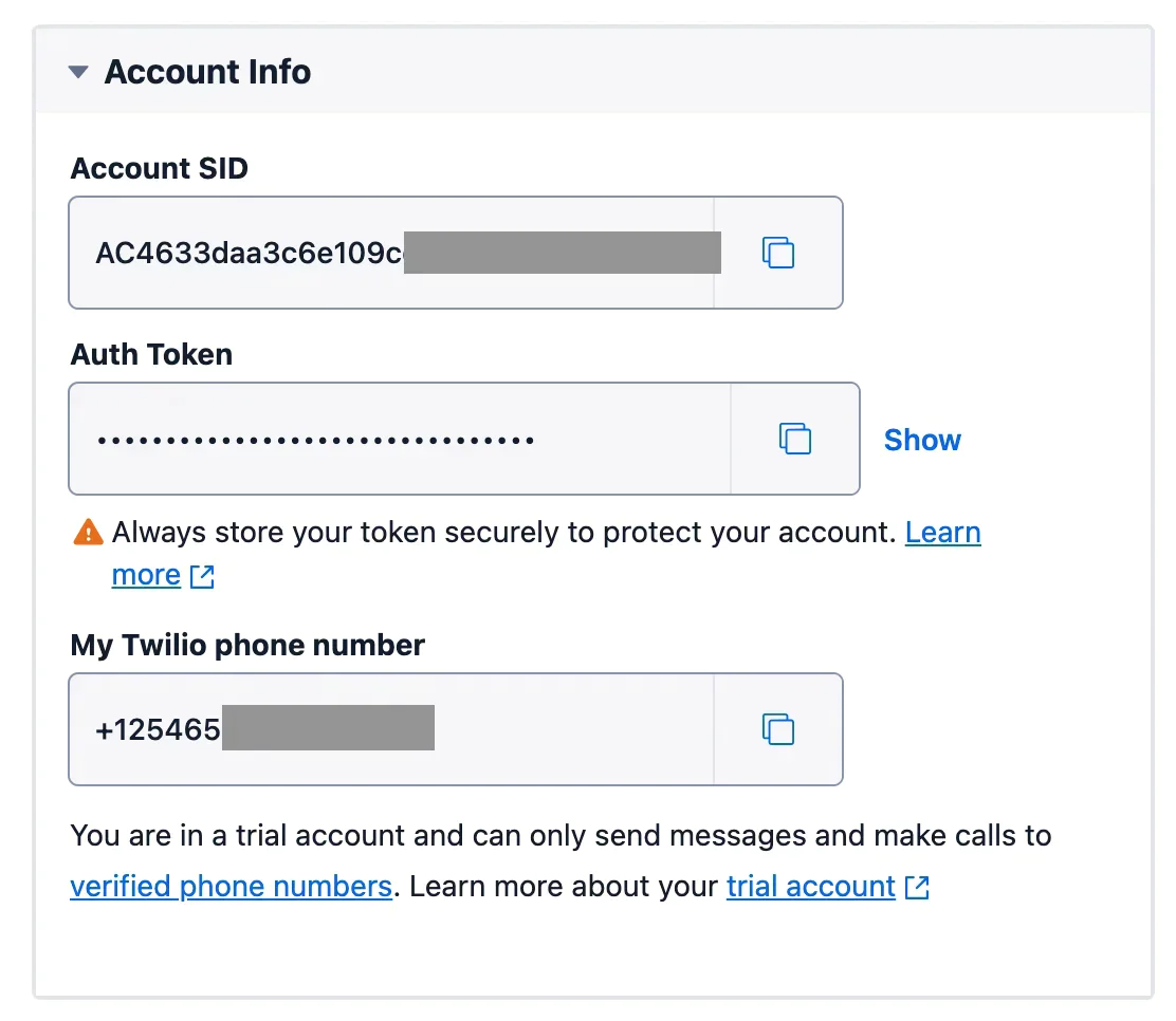 Screenshot of Twilio account details including Account SID, Auth Token, and Twilio phone number. Screenshot of Twilio account details including Account SID, Auth Token, and Twilio phone number.