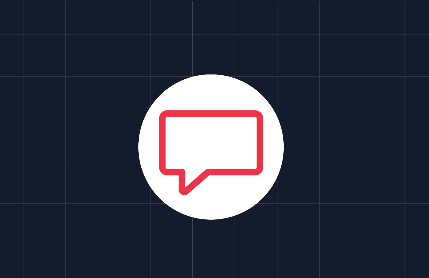 Red speech bubble icon inside a white circle on a dark grid background.