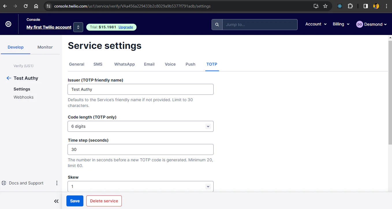 Twilio console showing TOTP service settings page with fields for issuer, code length, time step, and skew Setting the service configurations from the console