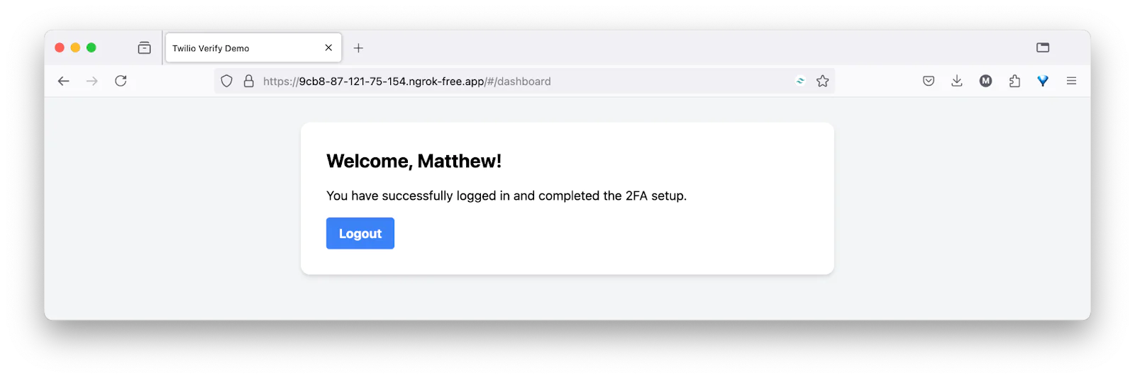 Webpage showing a welcome message and logout button for successful 2FA setup. Webpage showing a welcome message and logout button for successful 2FA setup.