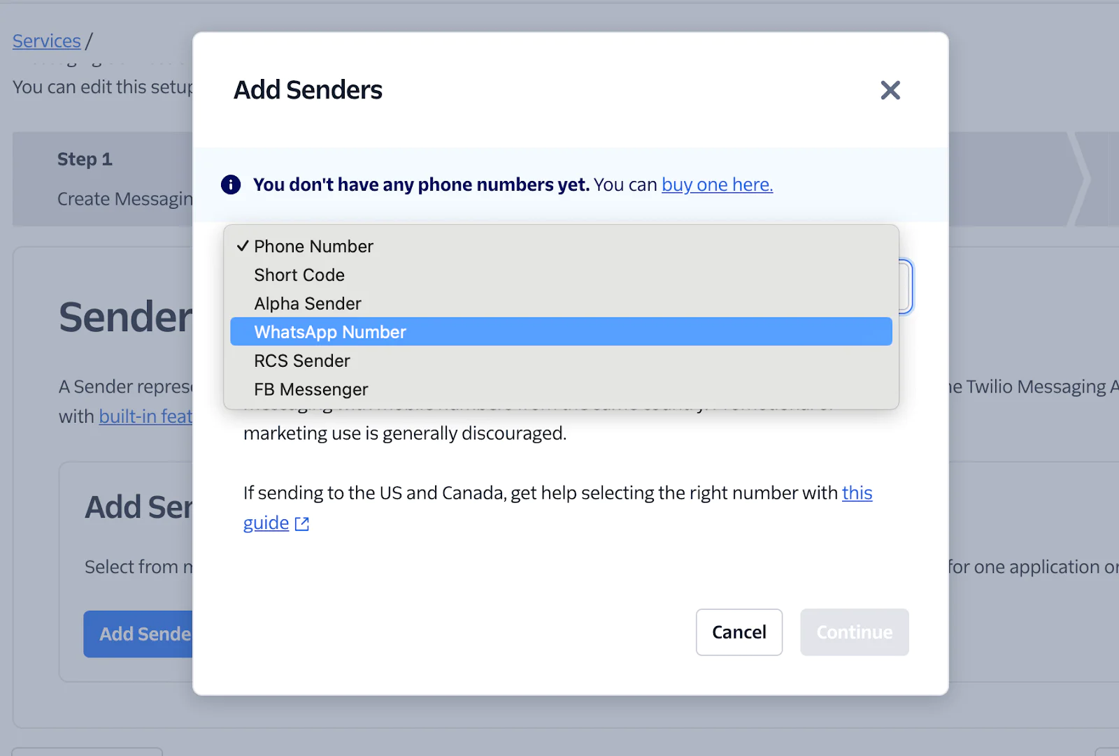 Dropdown menu in Twilio interface showing options to add different types of senders, including WhatsApp. Dropdown menu in Twilio interface showing options to add different types of senders, including WhatsApp.