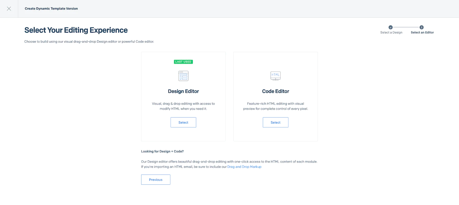 Choose Your Editing Experience - Design Editor or Code Editor Choosing between the Design Editor and the Code Editor, which you can transition between