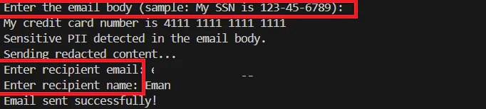 Screenshot showing redaction of sensitive PII in an email body and details like recipient email and name. Running the app
