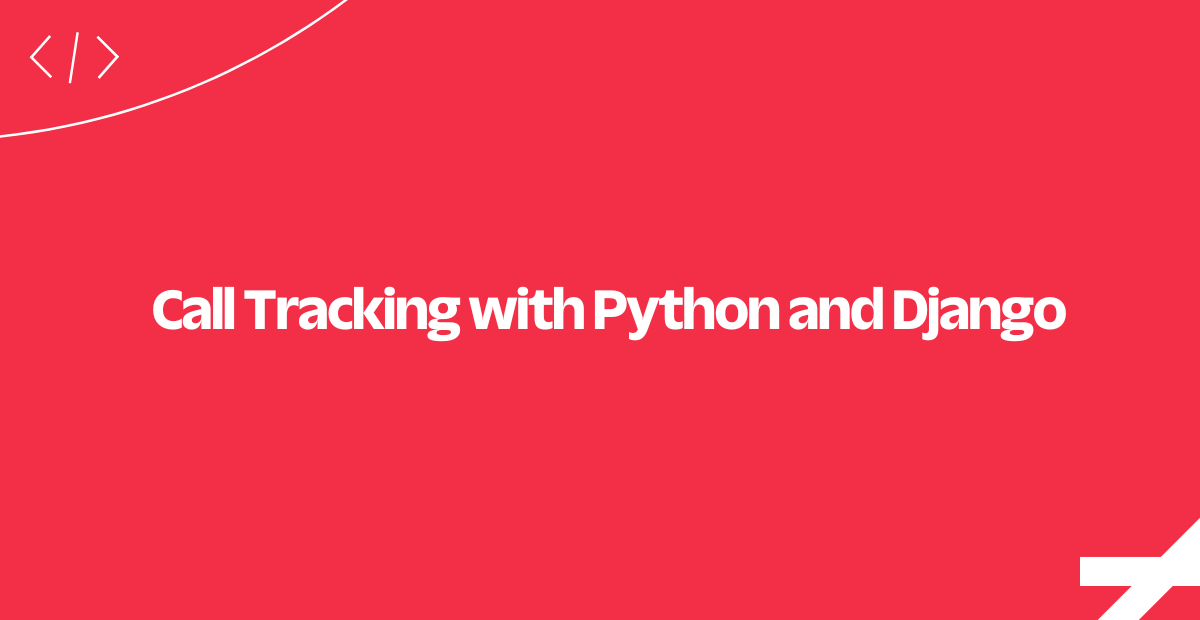 call-tracking-python-django