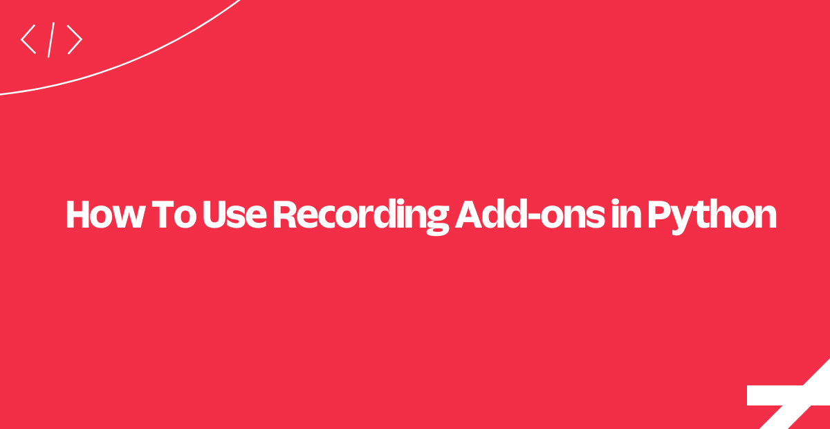 recording-add-ons-python