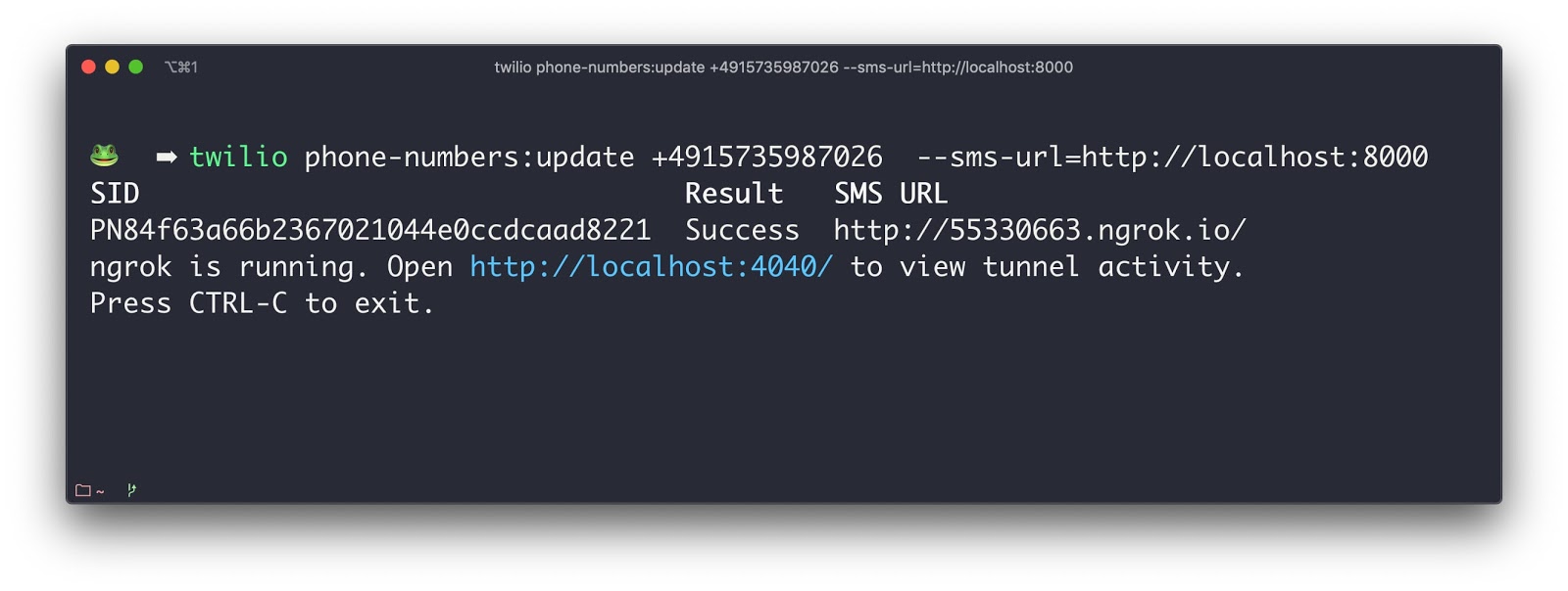 `twilio phone-numbers:update +491…. --sms-url=https://localhost:8000` automatically opens an available tunnel