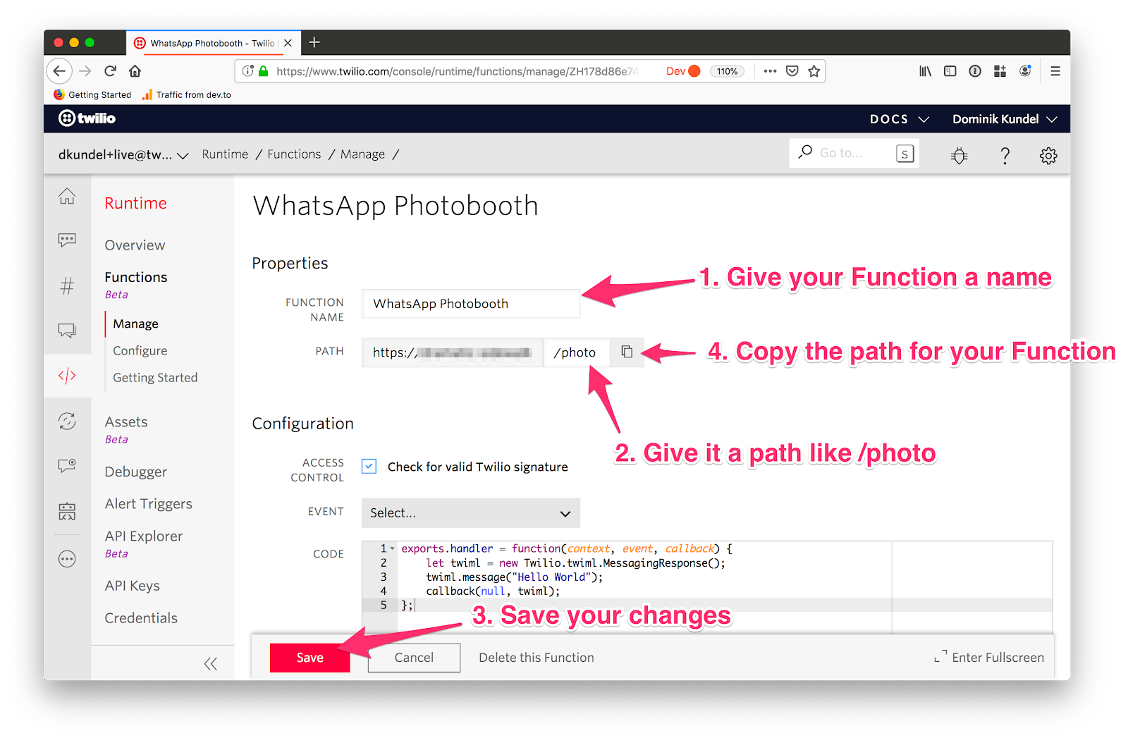 Screenshot of the UI of a Function indicating to give the function a name and a path, save and copy the path