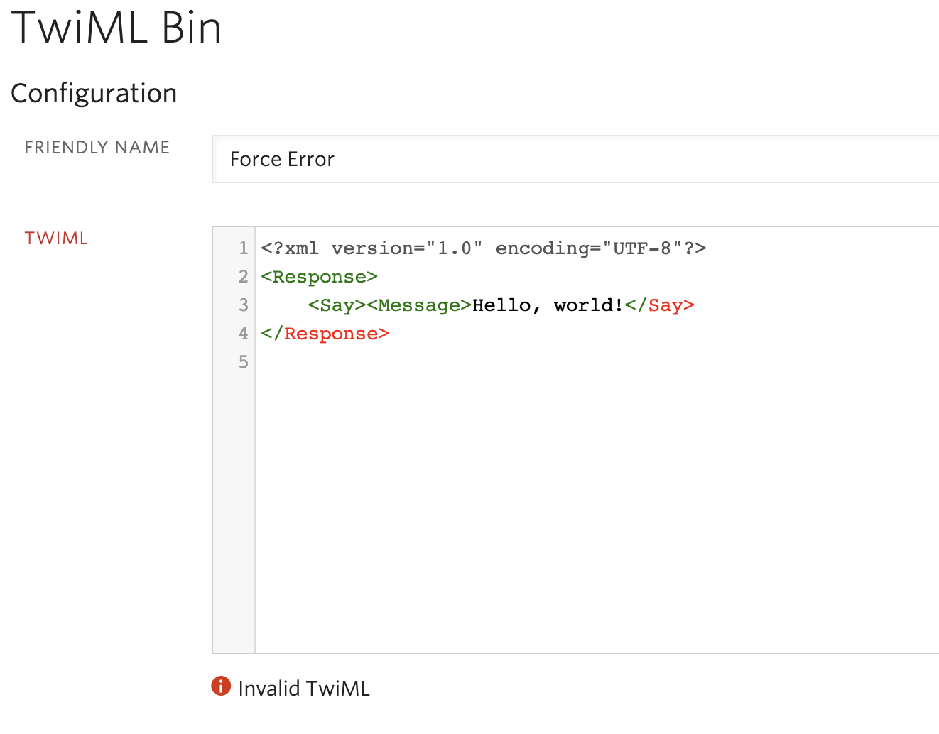 TwiML Bin with Invalid markup