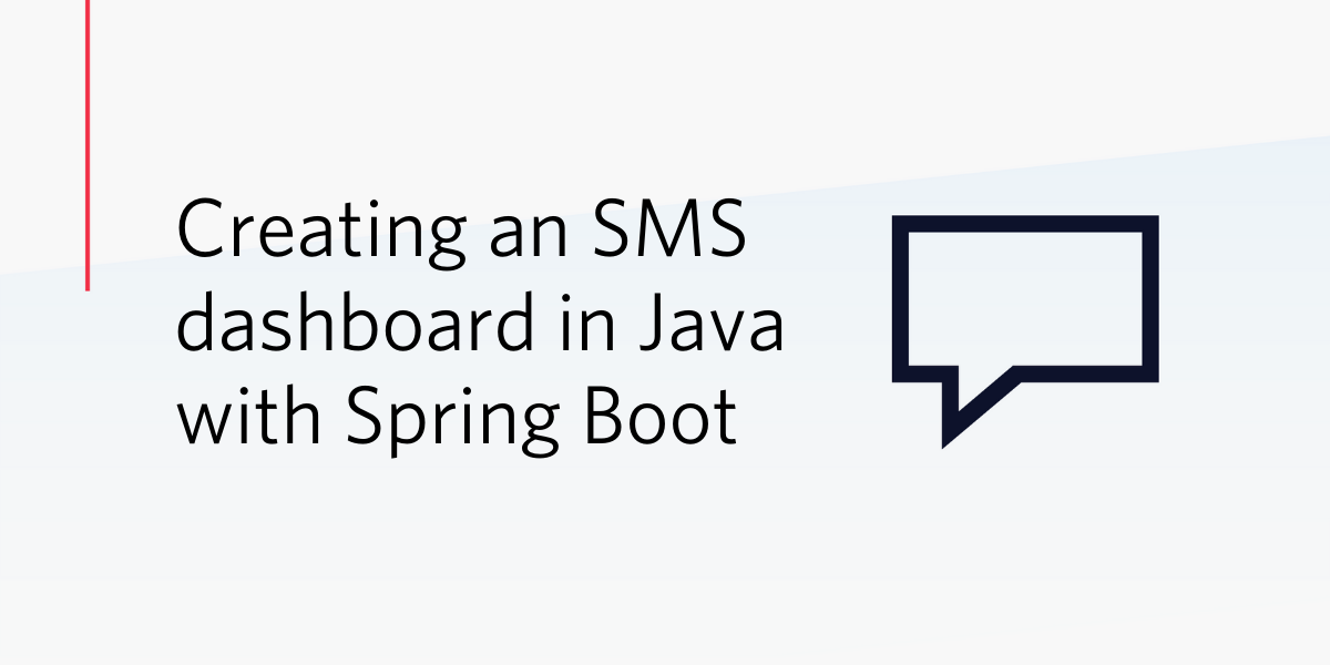 Creating an SMS dashboard in Java with Spring Boot