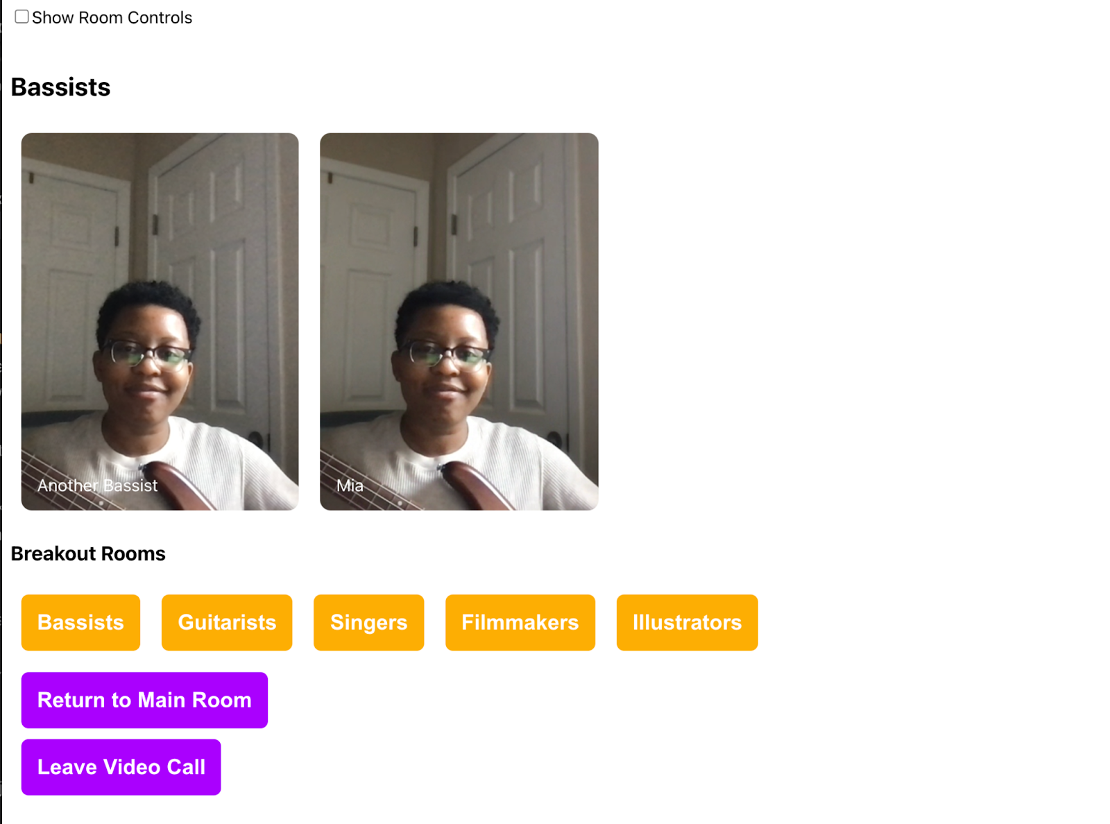 Inside the "Bassists" room there are now two participants&#x27; video displayed: "Mia" and "Another Bassist".