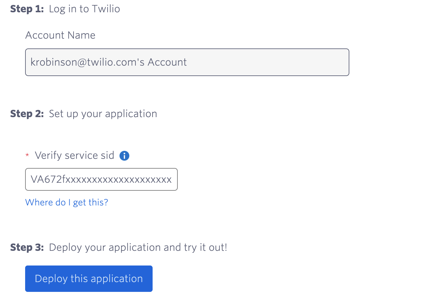 Quick deploy form with logged in account name and Verify service SID filled in