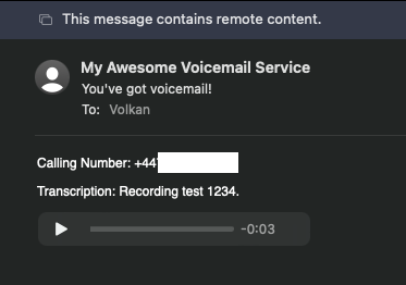 The final email showing the calling number, transcribed text of the call and the audio attachment