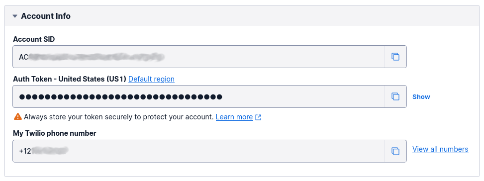 Retrieve you account SID, auth token, and twilio phone number in the Twilio Console