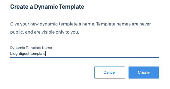 Create Dynamic Template dialog asking for the Dynamic Template Name