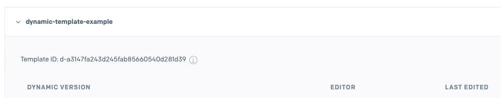 Dynamic template properties expanded and shows the dynamic template id