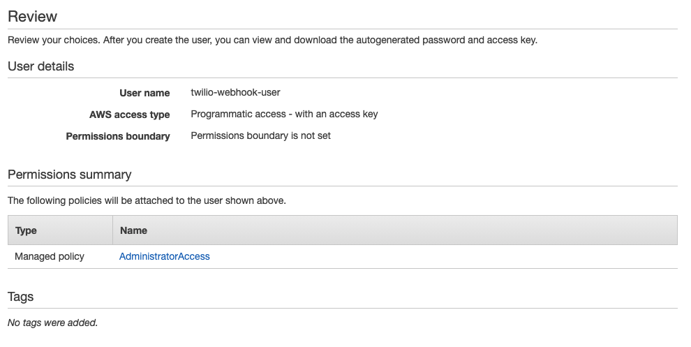 IAM user creation review page showing the previous selections. "User name" is "twilio-webhook-user", "AWS access type" is "Programmatic access - with an access key", the user is given "AdministratorAccess".