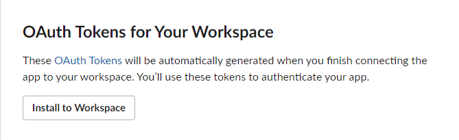 Screenshot displaying a button to Install an app to my workspace on Slack