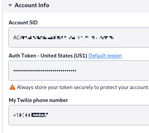 Twilio credentials from the Twilio Console