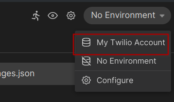 Pick the Twilio Environment we created earlier