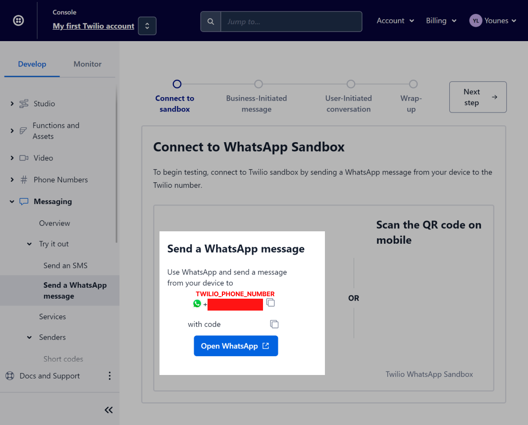 Twilio Phone Number in Messaging > Try it out > Send a Whatsapp message