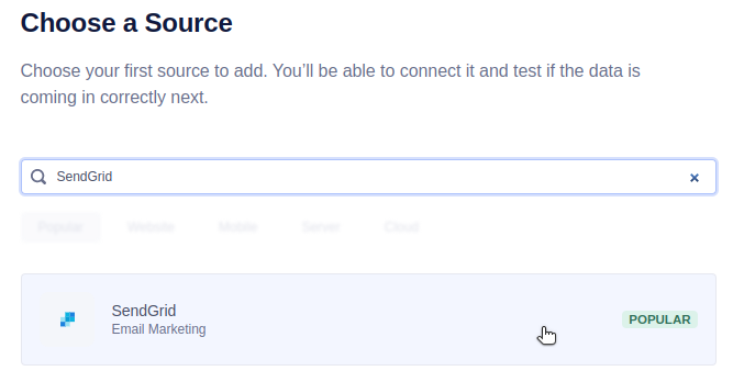 Choose SendGrid as a source for Segment