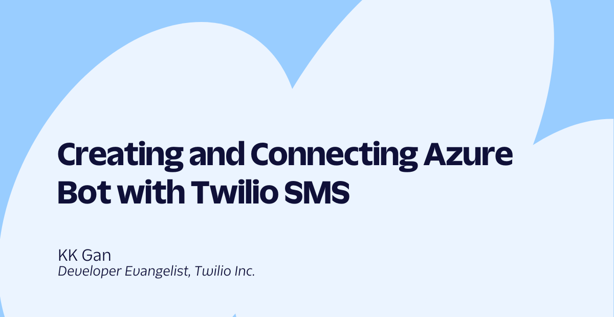 Azure Bot Twilio SMS