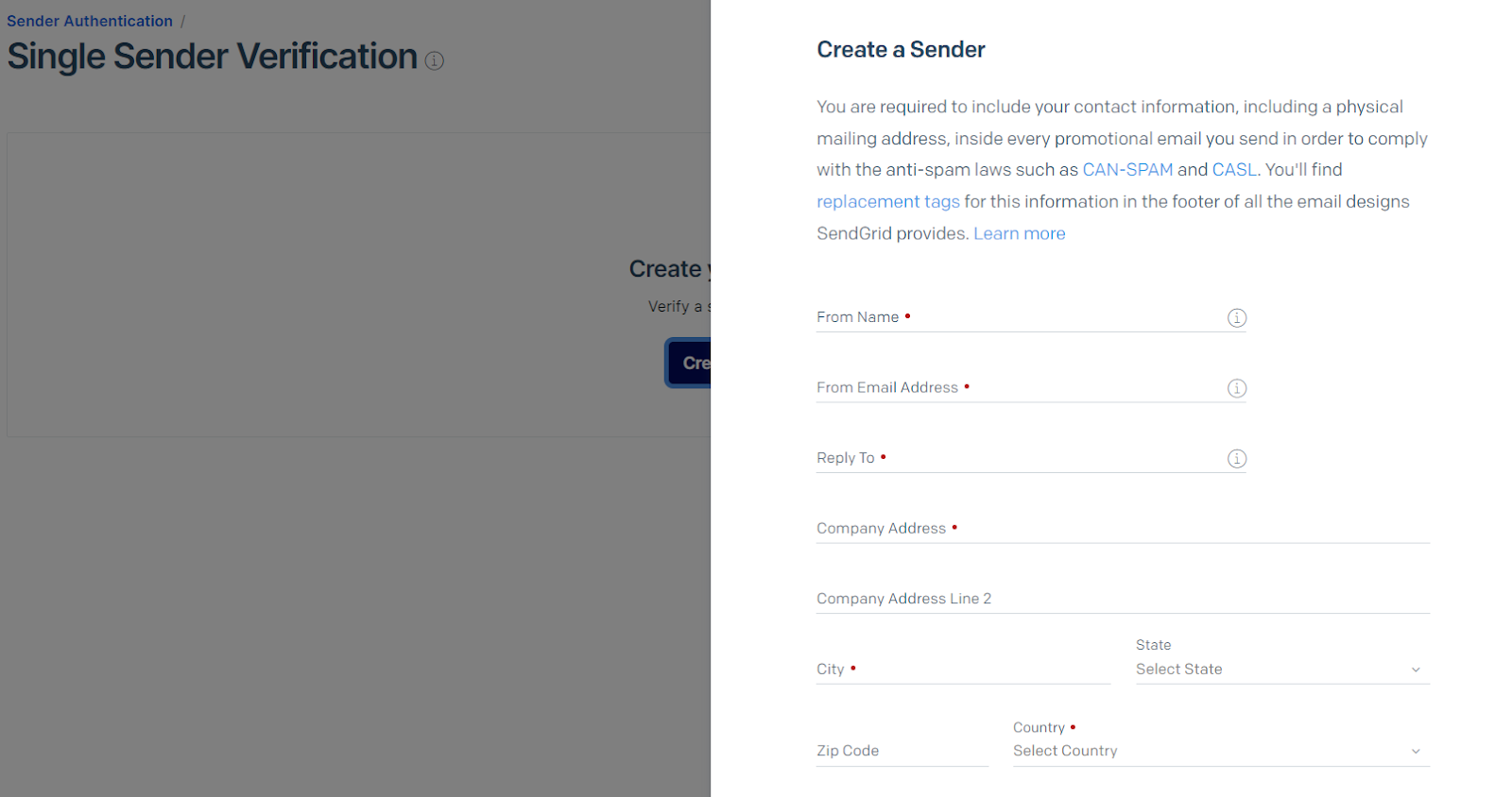 Create a Sender form, asking the user for the "From Name", "From Email Address", "Reply To", "company address", "City" and "Country" as required data, with other fields as optional.