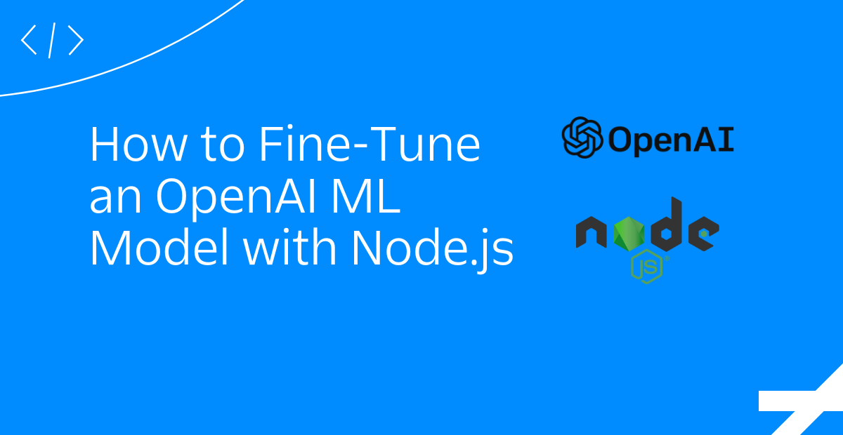 https://www.twilio.com/content/dam/twilio-com/global/en/blog/legacy/2023/finetune-openai-ml-model-node/ADP-6oHrDTQcjOpYYm3Qpw6AXmfnnEnQzch1Ip2n6L2abwMTojakPKtlBICIRHU4cQ97dQzOQR6FHB.png